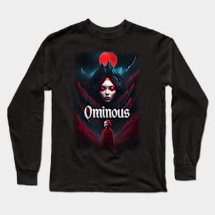 Ominous Long Sleeve T-Shirt